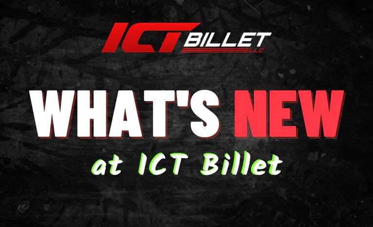 August 2022: Featured Product Updates - ICT Billet